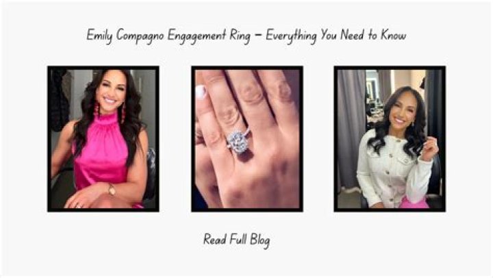 Emily Compagno Engagement Ring: A Glittering Journey into Love, Luxury, and Legacy