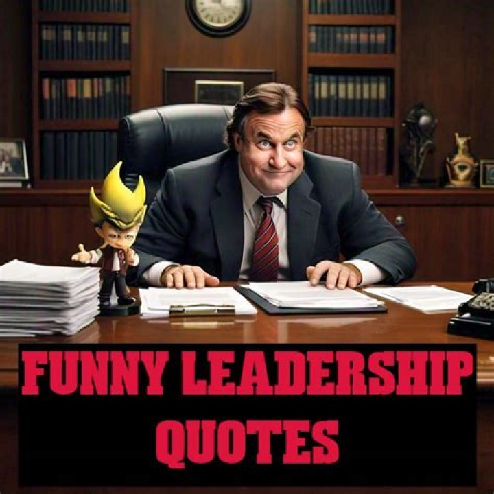 Empowering Leadership with Humorous Quotes on Leadership