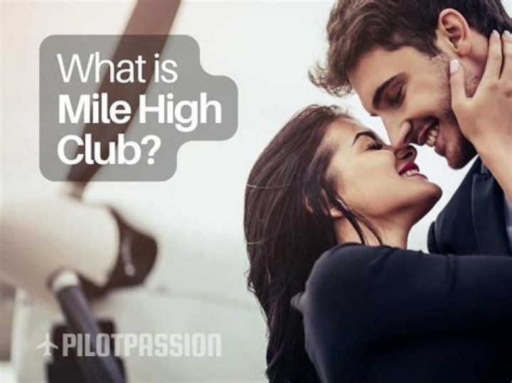 Mile High Club: The Exclusive Experience and What You Need to Know