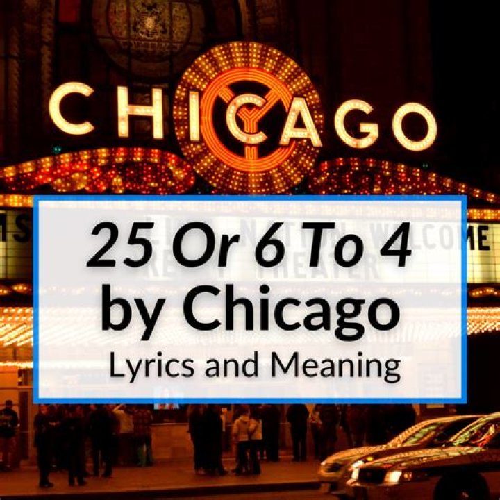 What Does Chicago's "25 or 6 to 4" Mean? A Deep Dive into the Iconic Song